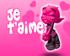 je t'aime ...